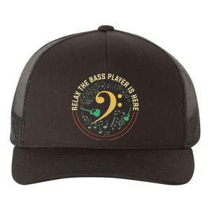 Relax The Bass Player Is Here Bassist Gifts Music Guitar Yupoong Adult 5-Panel Trucker Hat