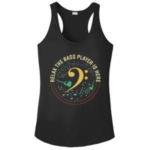 Relax The Bass Player Is Here Bassist Gifts Music Guitar Ladies PosiCharge Competitor Racerback Tank