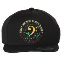 Relax The Bass Player Is Here Bassist Gifts Music Guitar Wool Snapback Cap