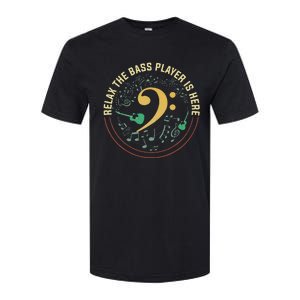 Relax The Bass Player Is Here Bassist Gifts Music Guitar Softstyle CVC T-Shirt