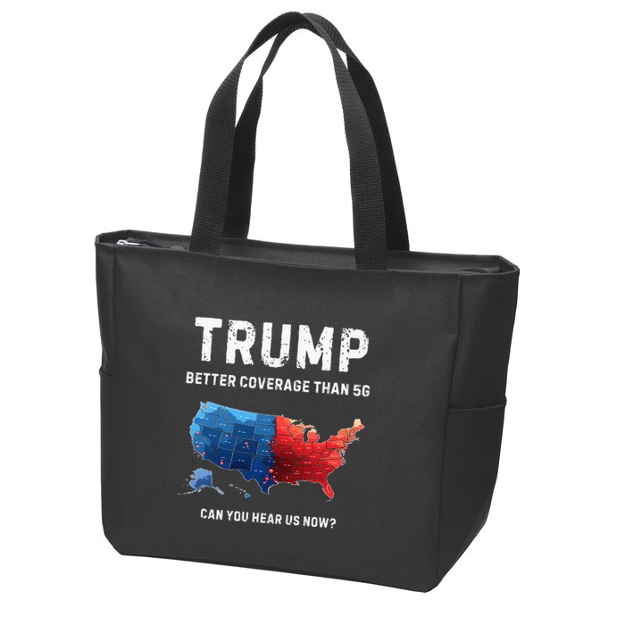 Retro Trump Better Coverage Than 5g Can You Hear Us Now Zip Tote Bag