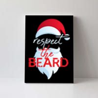 Respect The Beard Funny Santa Claus Christmas Canvas