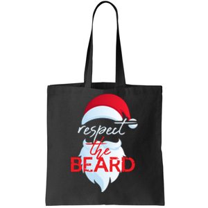 Respect The Beard Funny Santa Claus Christmas Tote Bag