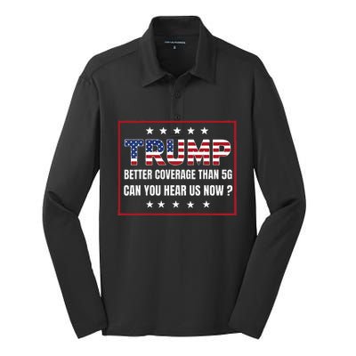 Retro Trump Better Coverage Than 5g Can You Hear Us Now Silk Touch Performance Long Sleeve Polo