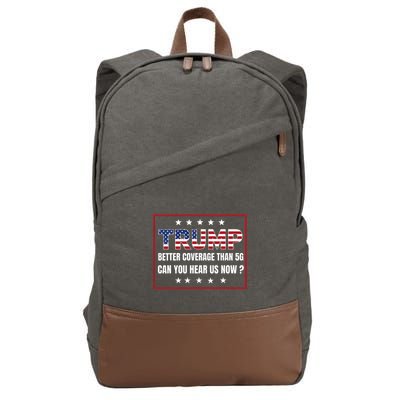 Retro Trump Better Coverage Than 5g Can You Hear Us Now Cotton Canvas Backpack