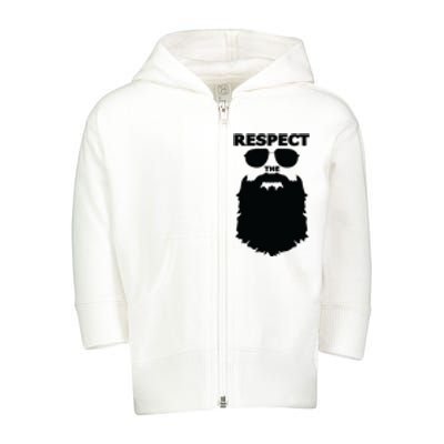 Respect The Beard Novelty Graphic Great Gift Toddler Zip Fleece Hoodie