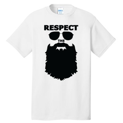 Respect The Beard Novelty Graphic Great Gift Tall T-Shirt