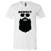 Respect The Beard Novelty Graphic Great Gift V-Neck T-Shirt