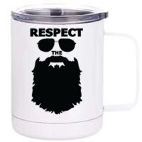 Respect The Beard Novelty Graphic Great Gift 12 oz Stainless Steel Tumbler Cup