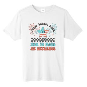 Retro These Babies Know How To Make An Entrance 4th Of July Tall Fusion ChromaSoft Performance T-Shirt