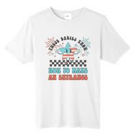 Retro These Babies Know How To Make An Entrance 4th Of July Tall Fusion ChromaSoft Performance T-Shirt