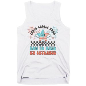 Retro These Babies Know How To Make An Entrance 4th Of July Tank Top