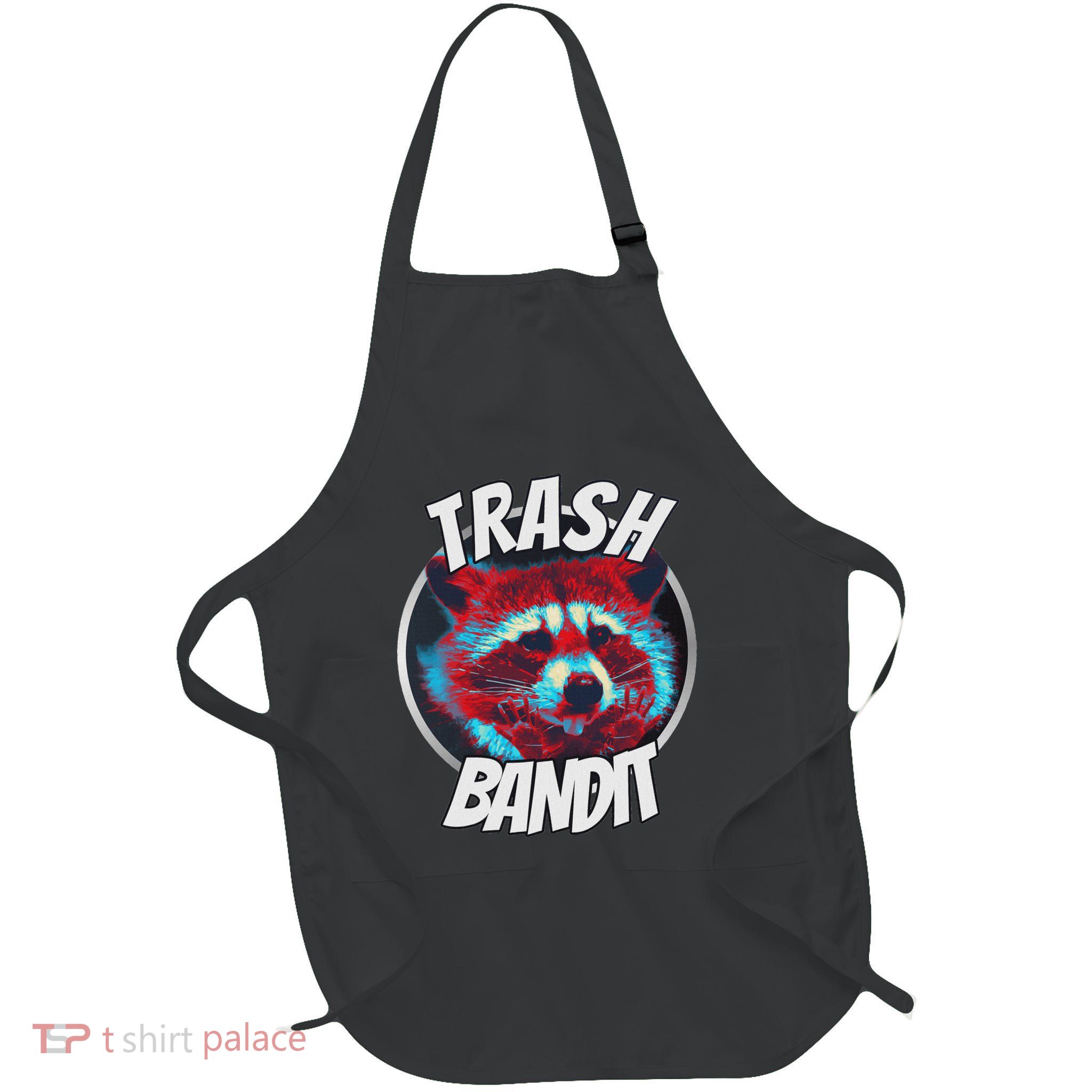 Raccoon Trash Bandit Funny Raccoon Trash Panda Apron