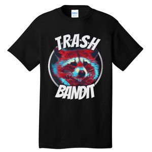 Raccoon Trash Bandit Funny Raccoon Trash Panda Tall T-Shirt