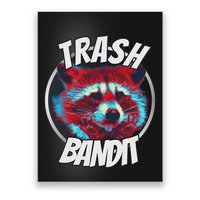 Raccoon Trash Bandit Funny Raccoon Trash Panda Poster