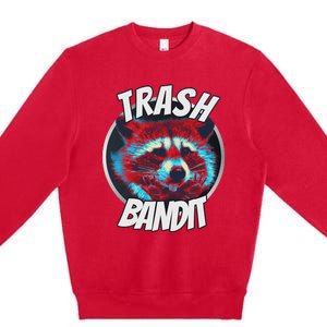 Raccoon Trash Bandit Funny Raccoon Trash Panda Premium Crewneck Sweatshirt