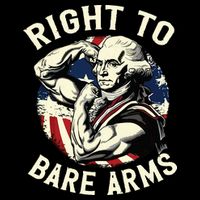 Right To Bare Arms 4th Of July Funny Gym George Washington Performance Shirt