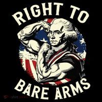 Right To Bare Arms 4th Of July Funny Gym George Washington Baby Bodysuit