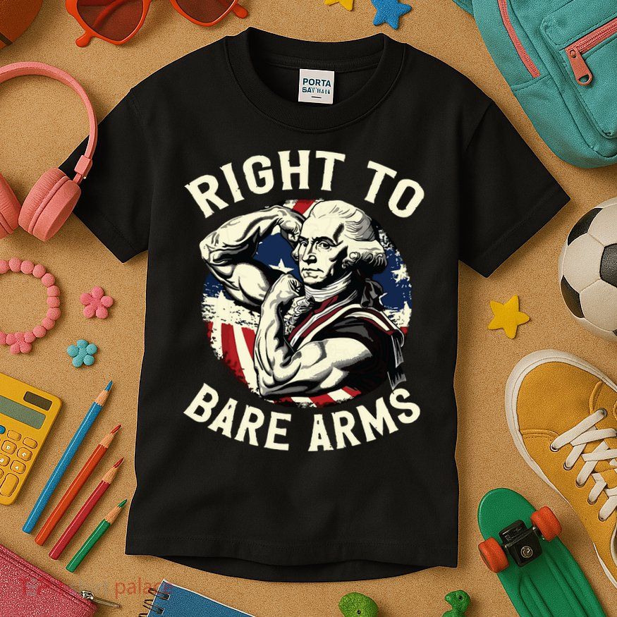 Right To Bare Arms 4th Of July Funny Gym George Washington Kids T-Shirt