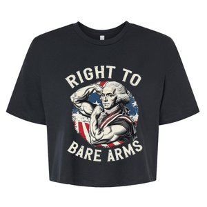 Right To Bare Arms 4th Of July Funny Gym George Washington Bella+Canvas Jersey Crop Tee