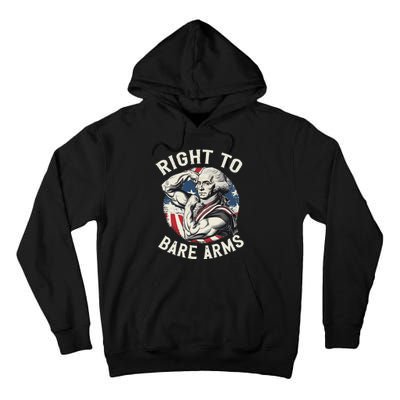 Right To Bare Arms 4th Of July Funny Gym George Washington Tall Hoodie