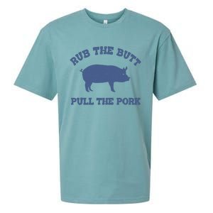 Rub The Butt Pull The Pork Sueded Cloud Jersey T-Shirt