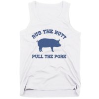 Rub The Butt Pull The Pork Tank Top