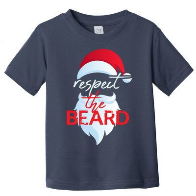 Respect The Beard Santa Claus Funny Christmas Toddler T-Shirt