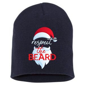 Respect The Beard Santa Claus Funny Christmas Short Acrylic Beanie