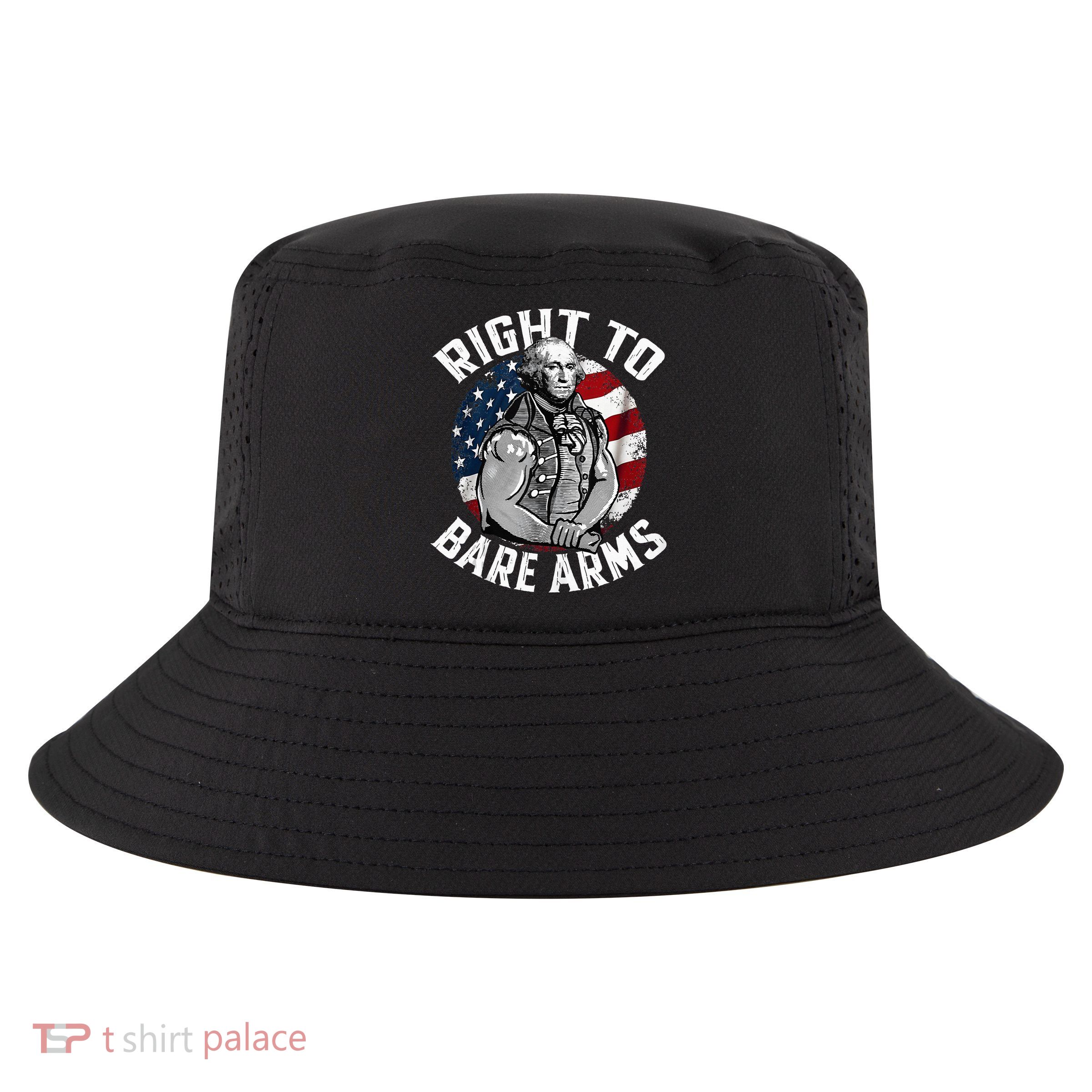 Right To Bare Arms 4th Of July Gym George Washington Cool Comfort Performance Bucket Hat