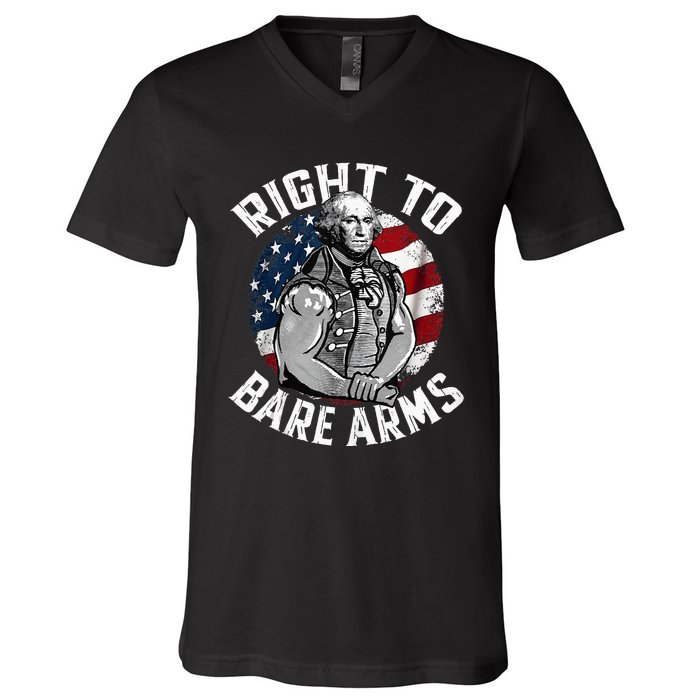 Right To Bare Arms 4th Of July Gym George Washington V-Neck T-Shirt