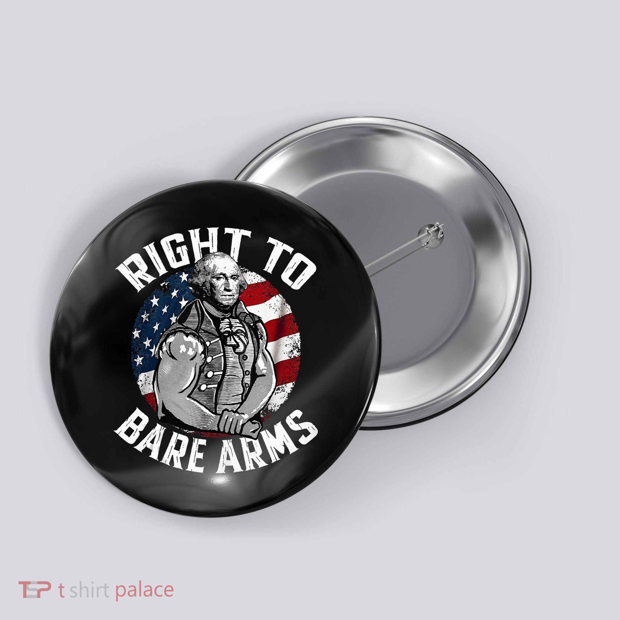 Right To Bare Arms 4th Of July Gym George Washington Button