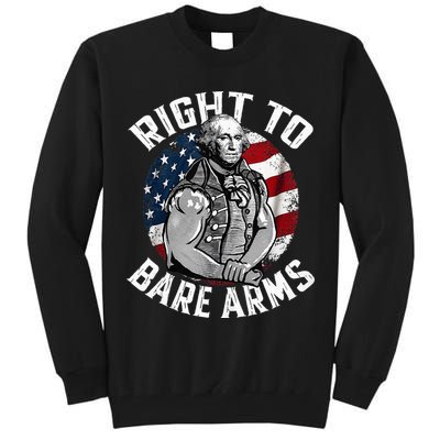 Right To Bare Arms 4th Of July Gym George Washington Tall Sweatshirt