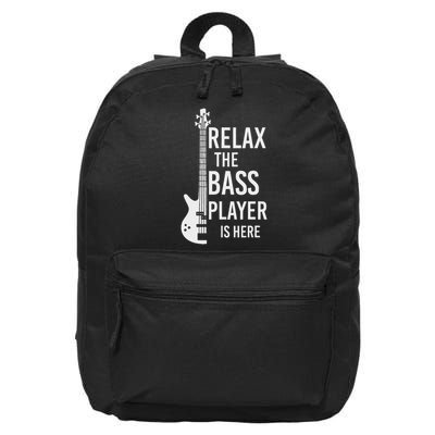 Relax The Bass Player Is Here Bass Guitar 16 in Basic Backpack