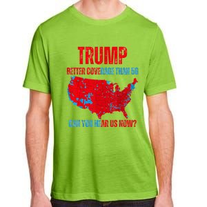 Retro Trump Better Coverage Than 5g Can You Hear Us Now Adult ChromaSoft Performance T-Shirt