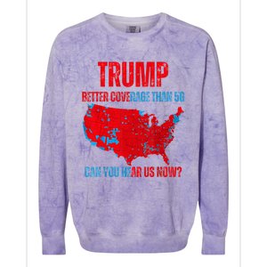 Retro Trump Better Coverage Than 5g Can You Hear Us Now Colorblast Crewneck Sweatshirt