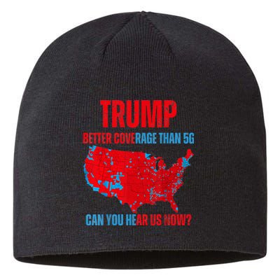 Retro Trump Better Coverage Than 5g Can You Hear Us Now Sustainable Beanie