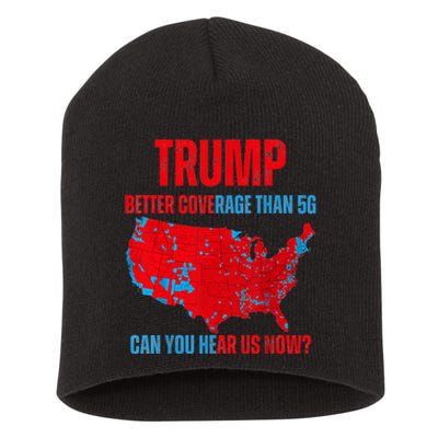 Retro Trump Better Coverage Than 5g Can You Hear Us Now Short Acrylic Beanie