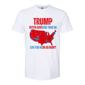 Retro Trump Better Coverage Than 5g Can You Hear Us Now Softstyle CVC T-Shirt