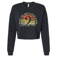 Relax The Bass Player Is Here Bassist Gifts Music Guitar  Cropped Pullover Crew