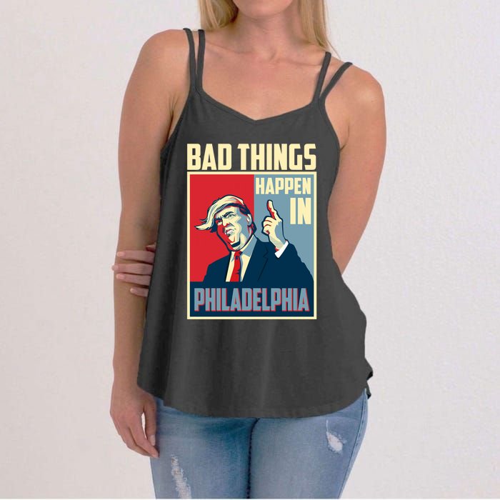 Retro Trump Bad Things Happen In Philadelphia Trending Women's Strappy Tank