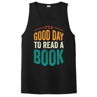 Reading Teacher Bookworm Its A Good Day To Read A Book Funny Gift PosiCharge Competitor Tank