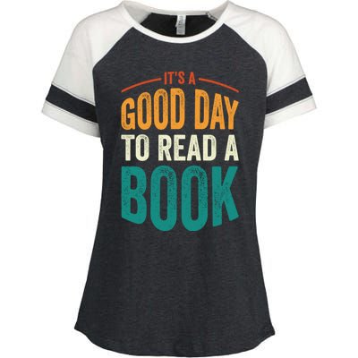 Reading Teacher Bookworm Its A Good Day To Read A Book Funny Gift Enza Ladies Jersey Colorblock Tee