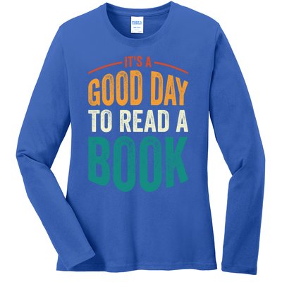 Reading Teacher Bookworm Its A Good Day To Read A Book Funny Gift Ladies Long Sleeve Shirt