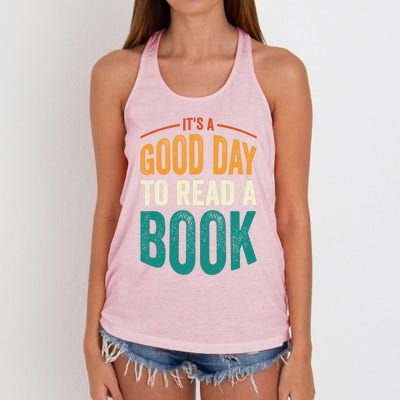 Reading Teacher Bookworm Its A Good Day To Read A Book Funny Gift Women's Knotted Racerback Tank