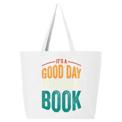 Reading Teacher Bookworm Its A Good Day To Read A Book Funny Gift 25L Jumbo Tote