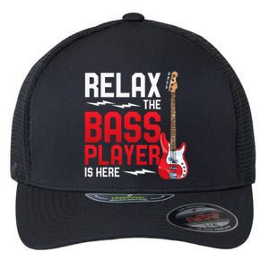 Relax The Bass Player Is Here Bass Guitar Flexfit Unipanel Trucker Cap