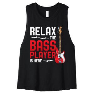 Relax The Bass Player Is Here Bass Guitar Women's Racerback Cropped Tank