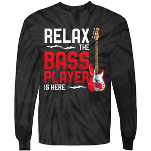 Relax The Bass Player Is Here Bass Guitar Tie-Dye Long Sleeve Shirt