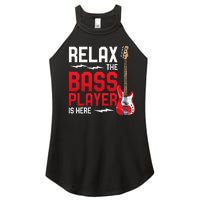 Relax The Bass Player Is Here Bass Guitar Women's Perfect Tri Rocker Tank